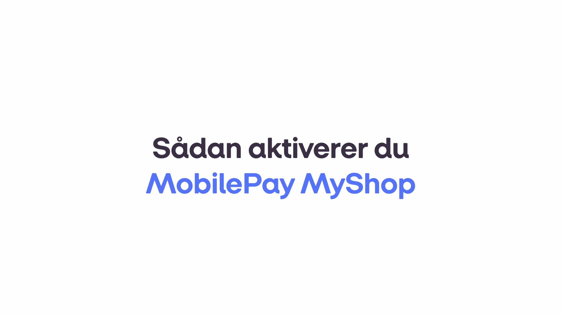 Preview til film sådan aktiverer du MyShop
